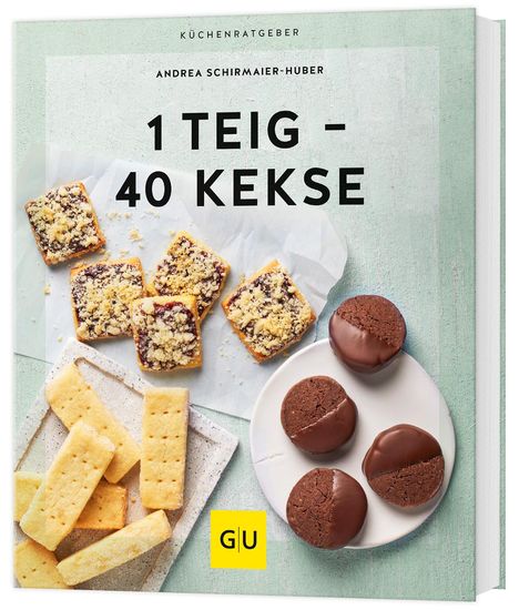 Andrea Schirmaier-Huber: 1 Teig - 40 Kekse, Buch