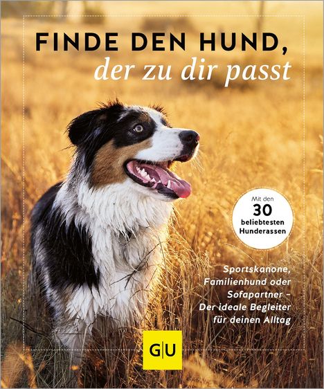 Xx: Finde den Hund, der zu dir passt, Buch