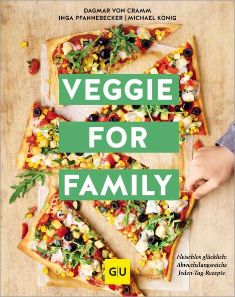 Dagmar Von Cramm: Veggie for Family - Erweiterte Neuausgabe 2024, Buch
