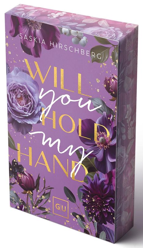 Saskia Hirschberg: Will You Hold My Hand? (Erstauflage exklusiv mit Farbschnitt und Character Card), Buch