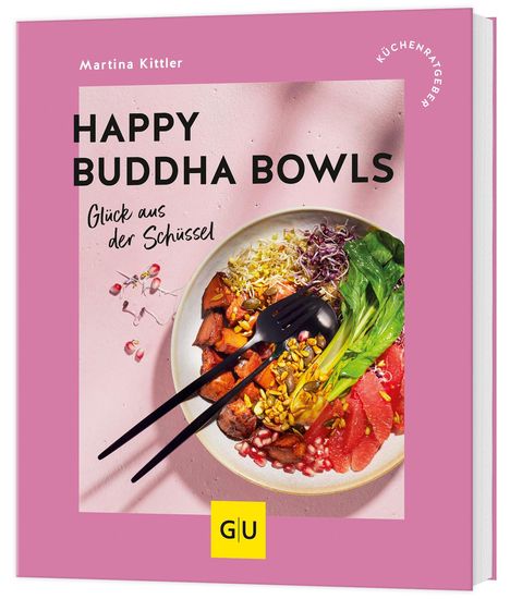 Martina Kittler: Happy Buddha Bowls, Buch