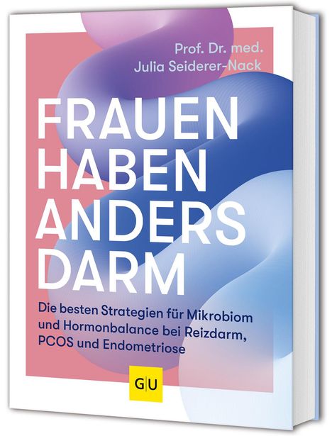 Julia Seiderer-Nack: Frauen haben anders Darm, Buch