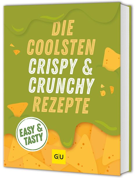 Die coolsten Crispy- und Crunchy-Rezepte, Buch