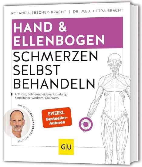 Petra Bracht: Hand &amp; Ellenbogen Schmerzen selbst behandeln, Buch