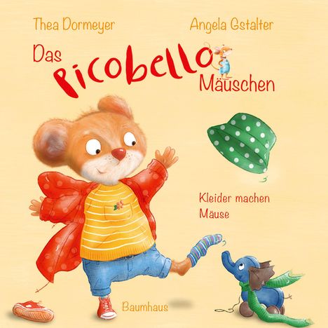 Thea Dormeyer: Das Picobello-Mäuschen - Kleider machen Mäuse, Buch