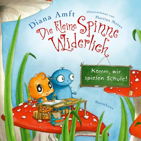 Diana Amft: Die kleine Spinne Widerlich - Komm, wir spielen Schule! (Mini-Ausgabe), Buch