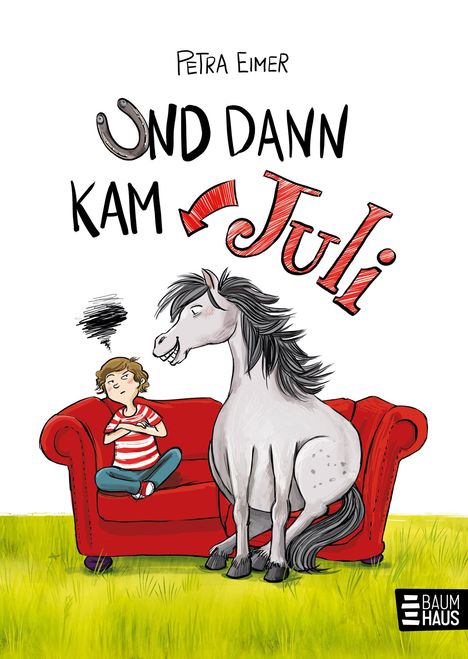 Petra Eimer: Und dann kam Juli, Buch