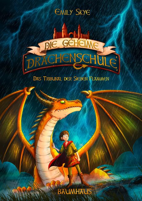 Emily Skye: Die geheime Drachenschule - Das Tribunal der Sieben Flammen, Buch