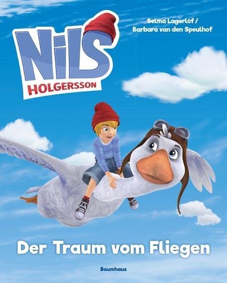 Selma Lagerlöf: Lagerlöf, S: Nils Holgersson - Der Traum vom Fliegen, Band 1, Buch