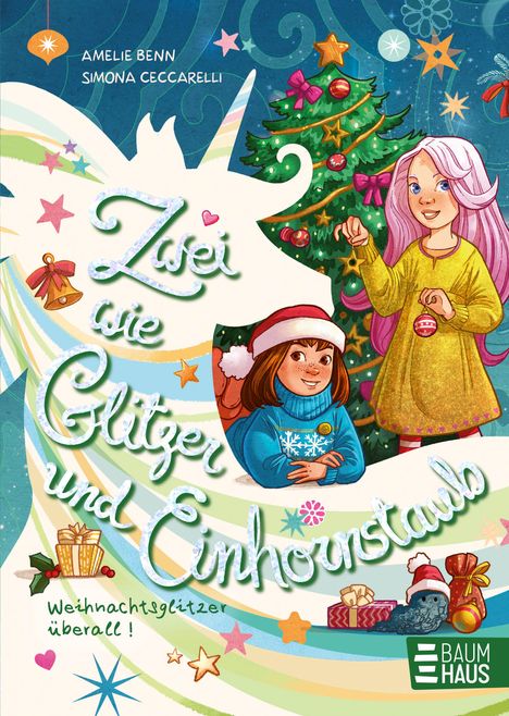 Amelie Benn: Zwei wie Glitzer und Einhornstaub - Weihnachtsglitzer überall!, Buch