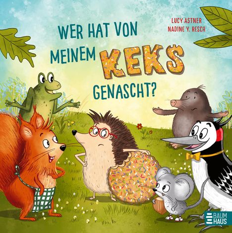 Lucy Astner: Wer hat von meinem Keks genascht?, Buch