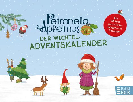 Sabine Städing: Petronella Apfelmus - Der Wichtel-Adventskalender, Kalender