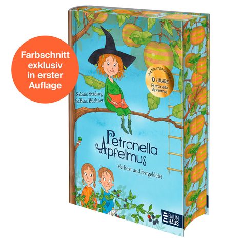 Sabine Städing: Petronella Apfelmus - Verhext und festgeklebt. Jubiläums-Ausgabe, Buch