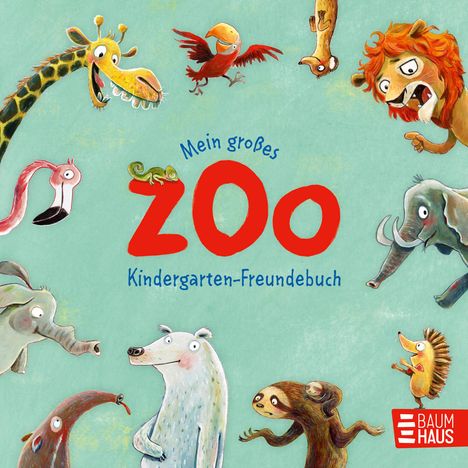 Sophie Schoenwald: Mein großes Zoo Kindergarten-Freundebuch, Buch