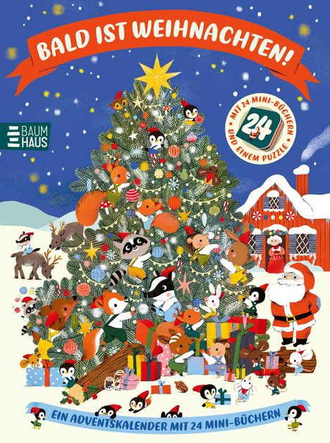 "Bald ist Weihnachten!" steht oben auf einem roten Band. Ein Tannenbaum mit Tieren, Geschenken und einem Haus mit Schneedecke im Hintergrund.