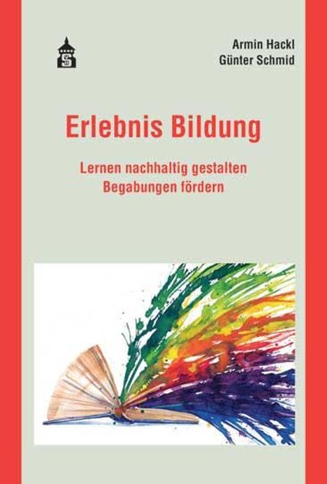 Armin Hackl: Hackl, A: Erlebnis Bildung, Buch