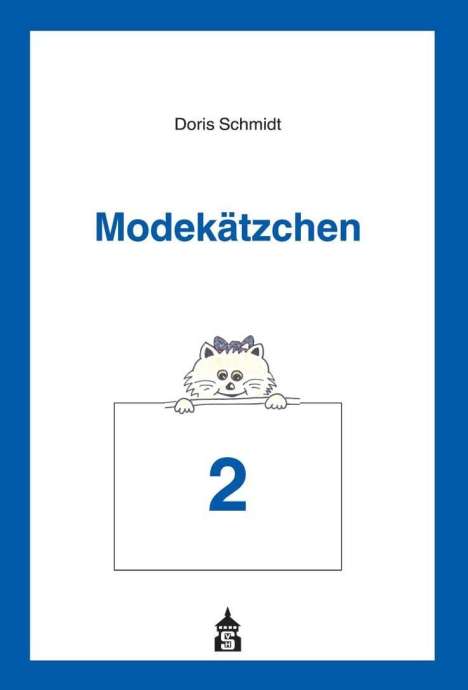 Doris Schmidt: Schmidt, D: Modekätzchen 2, Buch