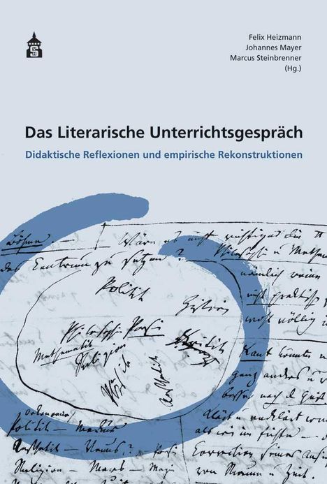Das Literarische Unterrichtsgespräch, Buch