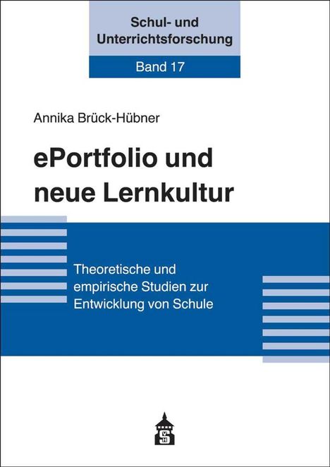 Annika Brück-Hübner: ePortfolio und neue Lernkultur, Buch