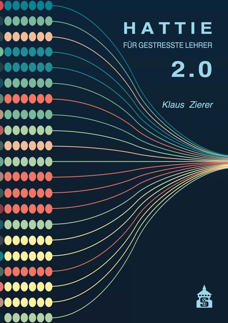 Klaus Zierer: Hattie für gestresste Lehrer 2.0, Buch