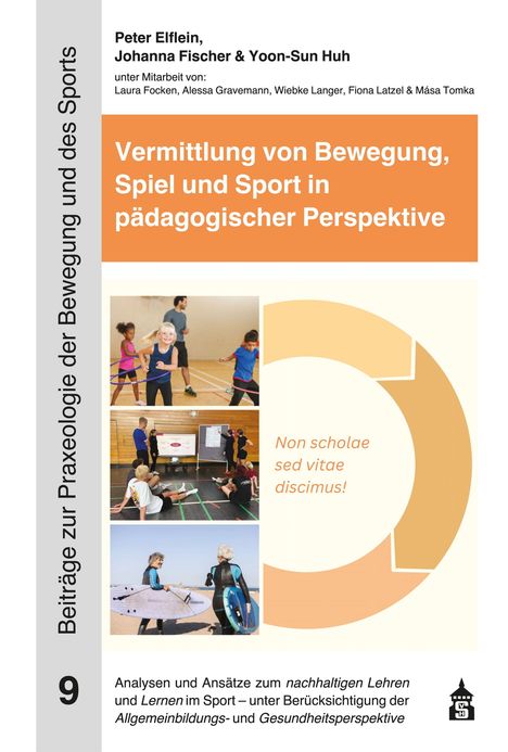 Vermittlung von Bewegung, Spiel und Sport in pädagogischer Perspektive, Buch
