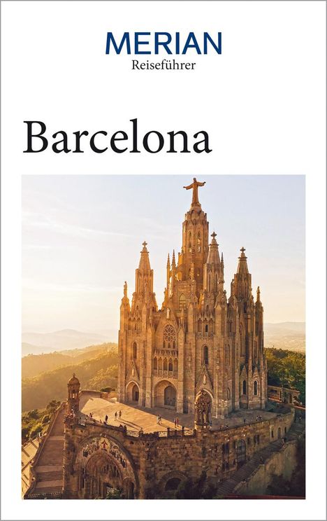 Sascha Borrée: MERIAN Reiseführer Barcelona, Buch