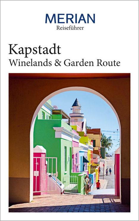Sandra Vartan: MERIAN Reiseführer Kapstadt mit Winelands &amp; Garden Route, Buch