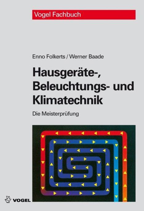 Enno Folkerts: Hausgeräte-, Beleuchtungs- und Klimatechnik, Buch