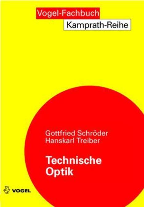 Gottfried Schröder: Technische Optik, Buch