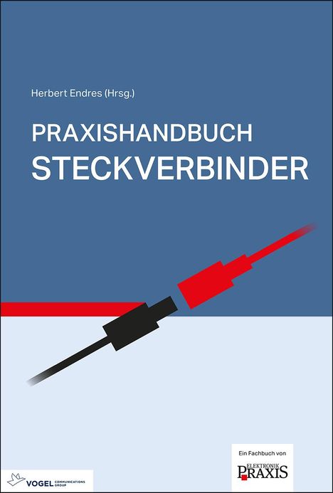 Praxishandbuch Steckverbinder, Buch