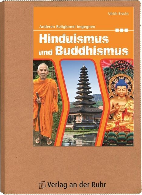 Ulrich Bracht: Bracht, U: Hinduismus und Buddhismus, Diverse