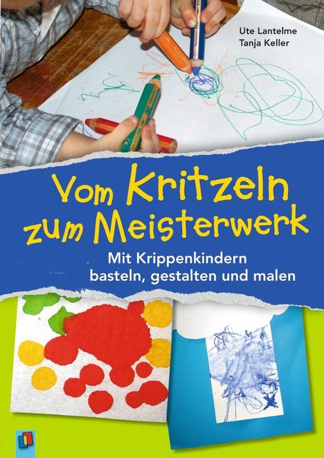 Tanja Keller: Vom Kritzeln zum Meisterwerk, Buch