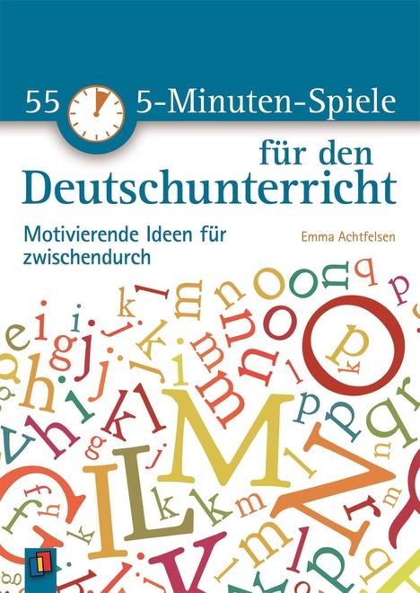 Emma Achtfelsen: 55 5-Minuten-Spiele für den Deutschunterricht, Buch
