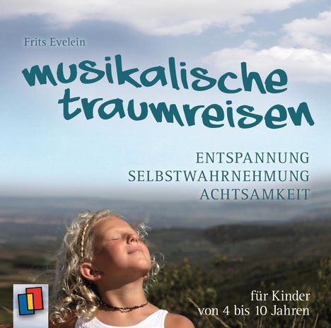 Frits Evelein: Musikalische Traumreisen, CD