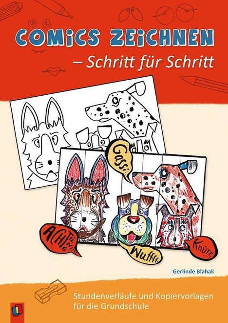 Gerlinde Blahak: Comics zeichnen - Schritt für Schritt, Buch