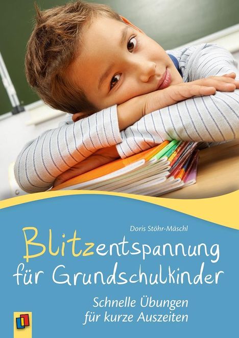 Doris Stöhr-Mäschl: Blitzentspannung für Grundschulkinder, Buch