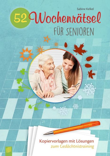 Sabine Kelkel: Kelkel, S: 52 Wochenrätsel für Senioren, Buch