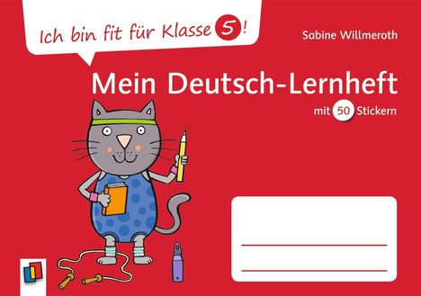 Sabine Willmeroth: Ich bin fit für Klasse 5! Mein Deutsch-Lernheft, Buch