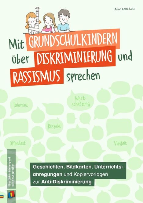 Anna Lena Lutz: Mit Grundschulkindern über Diskriminierung und Rassismus sprechen, Buch