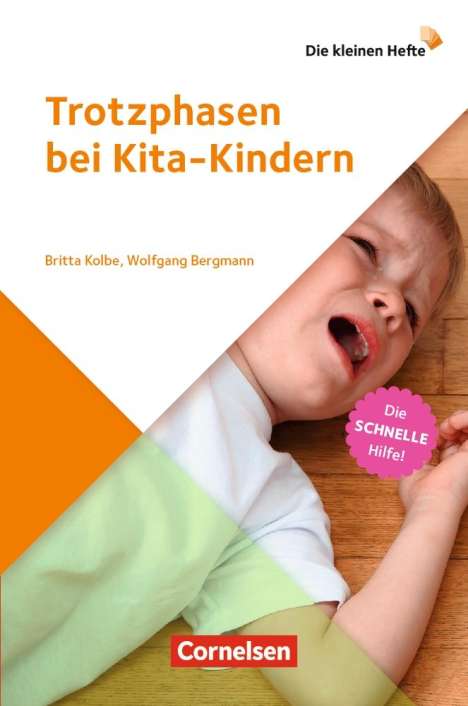 Wolfgang Bergmann: Die kleinen Hefte / Trotzphasen bei Kita-Kindern, Buch