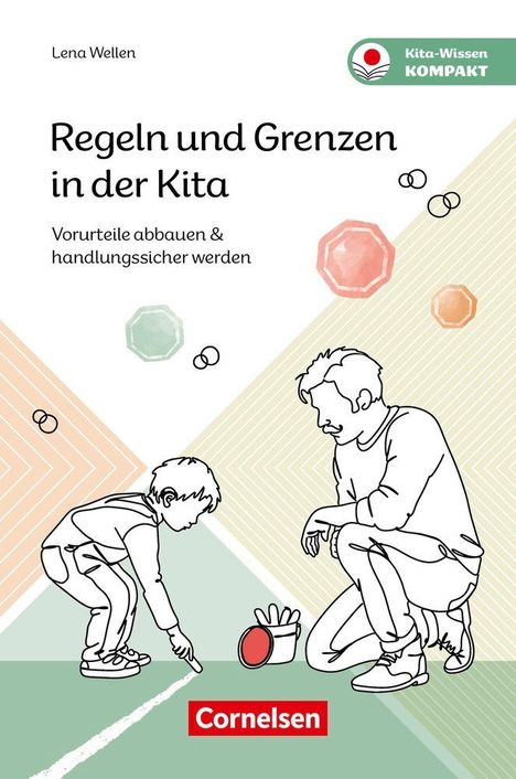 "Regeln und Grenzen in der Kita. Vorurteile abbauen & handlungssicher werden." Illustration: Kind und Erwachsener zeichnen.