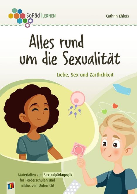 Cathrin Ehlers: Alles rund um die Sexualität. Liebe, Sex und Zärtlichkeit, Buch