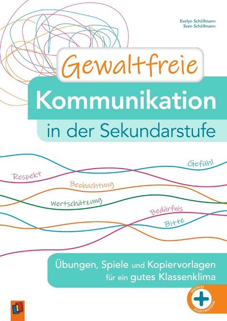 Evelyn Schöllmann: Gewaltfreie Kommunikation in der Sekundarstufe, Buch