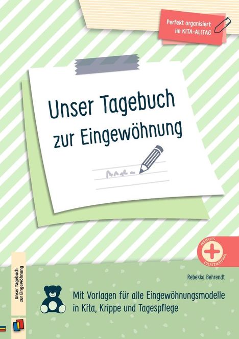 Rebekka Behrendt: Unser Tagebuch zur Eingewöhnung, Buch