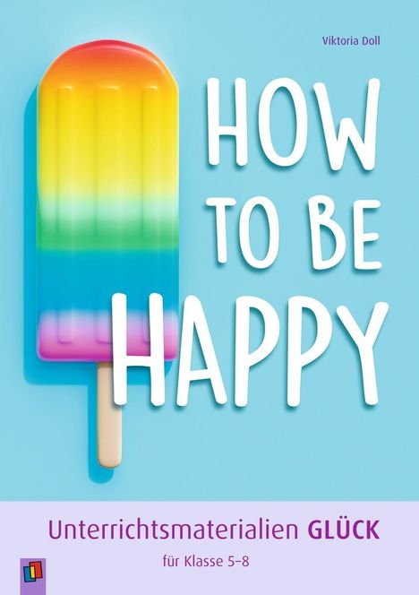 Viktoria Doll: How to be happy, Buch