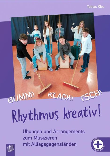 Tobias Klee: Bumm! Klack! Tsch! - Rhythmus kreativ!, Buch