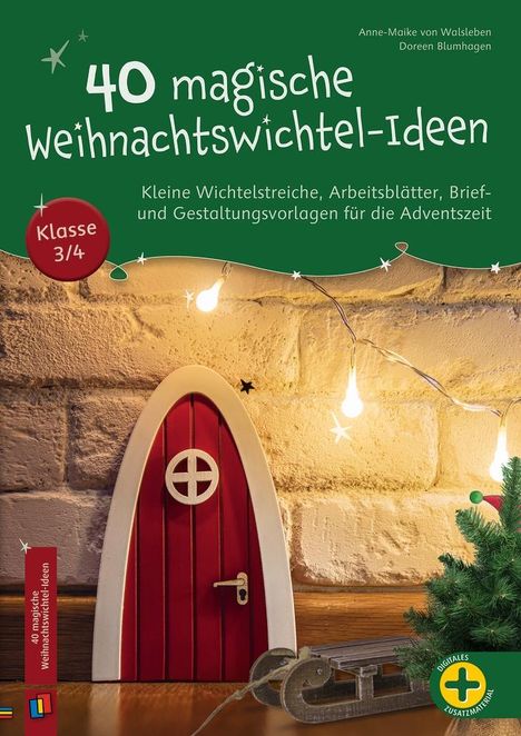 Doreen Blumhagen: 40 magische Weihnachtswichtel-Ideen, Klasse 3/4, Buch