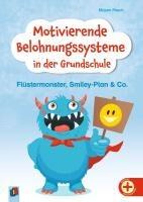 Mirjam Pesch: Motivierende Belohnungssysteme in der Grundschule, Buch