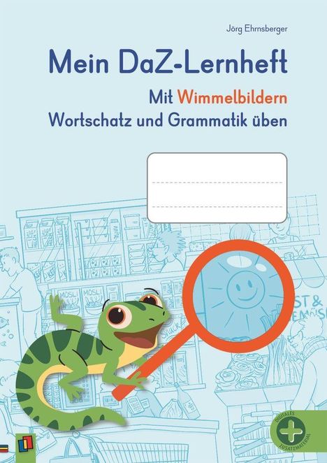 "Mein DaZ-Lernheft. Mit Wimmelbildern Wortschatz und Grammatik üben." Eidechse mit Lupe vor skizzierter Supermarkt-Szene.
