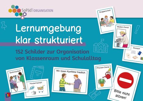 "Lernumgebung klar strukturiert. 152 Schilder zur Organisation von Klassenraum und Schulalltag." Text umrahmt von Illustrationen.